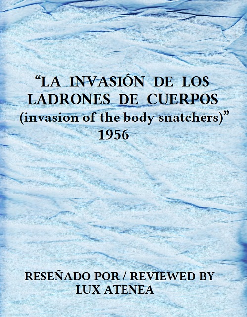 LA INVASION DE LOS LADRONES DE CUERPOS invasion of the body snatchers 1956