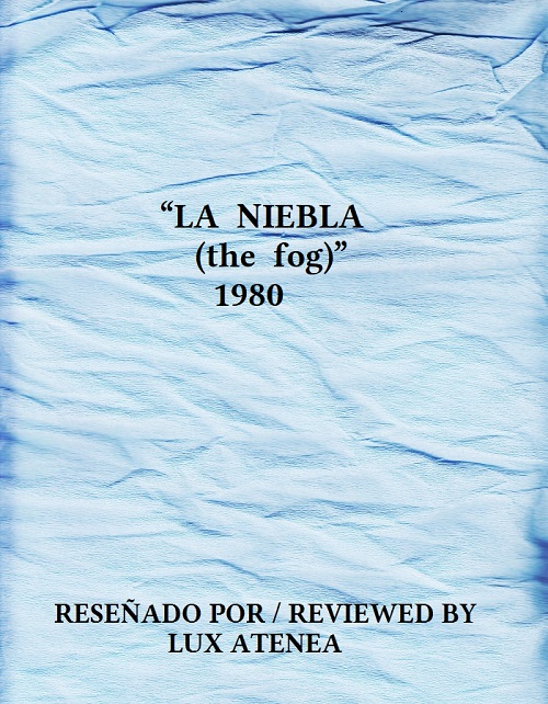 LA NIEBLA the fog 1980
