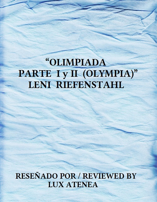 OLIMPIADA PARTE I y II OLYMPIA LENI RIEFENSTAHL