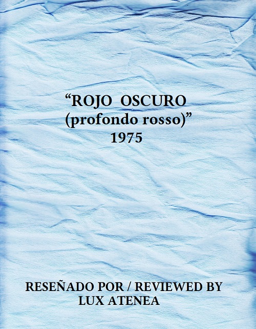 ROJO OSCURO profondo rosso 1975