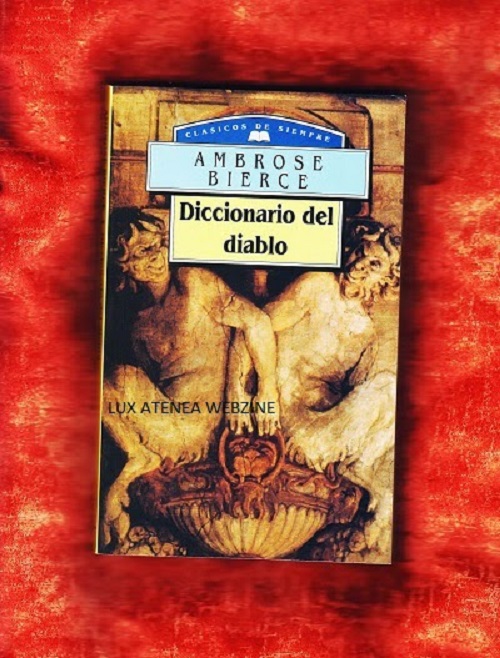 AMBROSE BIERCE - DICCIONARIO DEL DIABLO