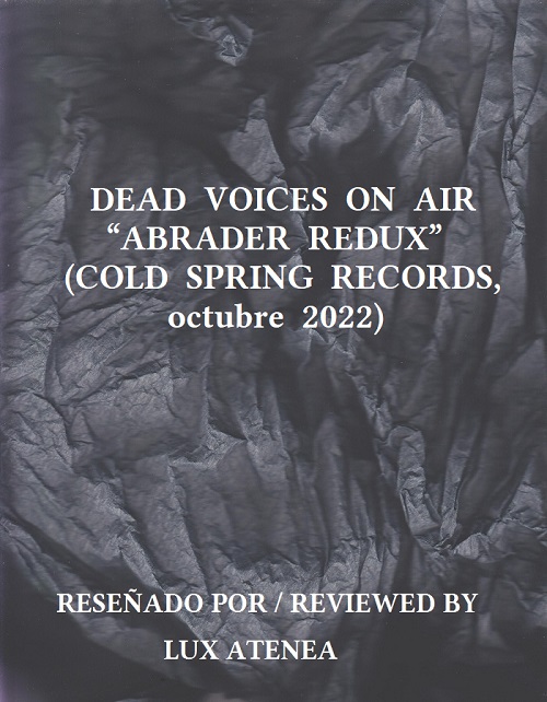 DEAD VOICES ON AIR ABRADER REDUX