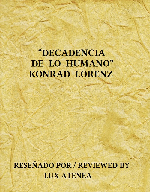 DECADENCIA DE LO HUMANO - KONRAD LORENZ