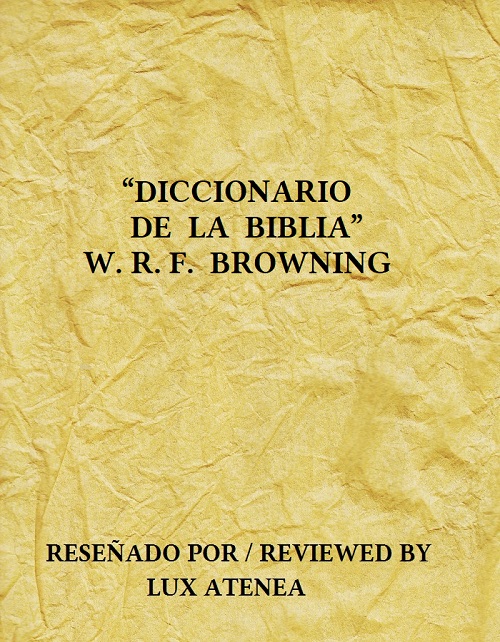 DICCIONARIO DE LA BIBLIA W R F BROWNING