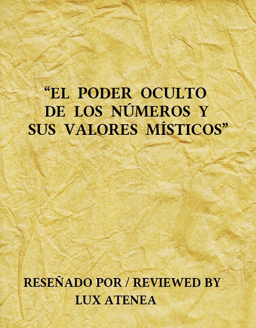 EL PODER OCULTO DE LOS NUMEROS Y SUS VALORES MISTICOS