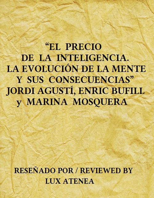 EL PRECIO DE LA INTELIGENCIA LA EVOLUCION DE LA MENTE Y SUS CONSECUENCIAS