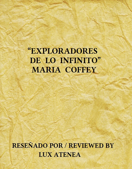 EXPLORADORES DE LO INFINITO MARIA COFFEY