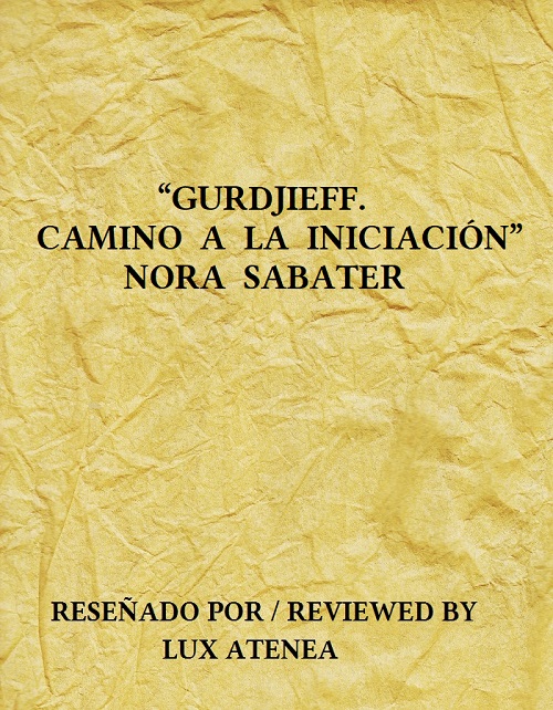 GURDJIEFF CAMINO A LA INICIACION - NORA SABATER