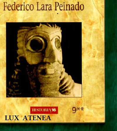 LA CIVILIZACION SUMERIA FEDERICO LARA PEINADO pic1
