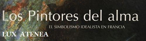 LOS PINTORES DEL ALMA EL SIMBOLISMO IDEALISTA EN FRANCIA pic2