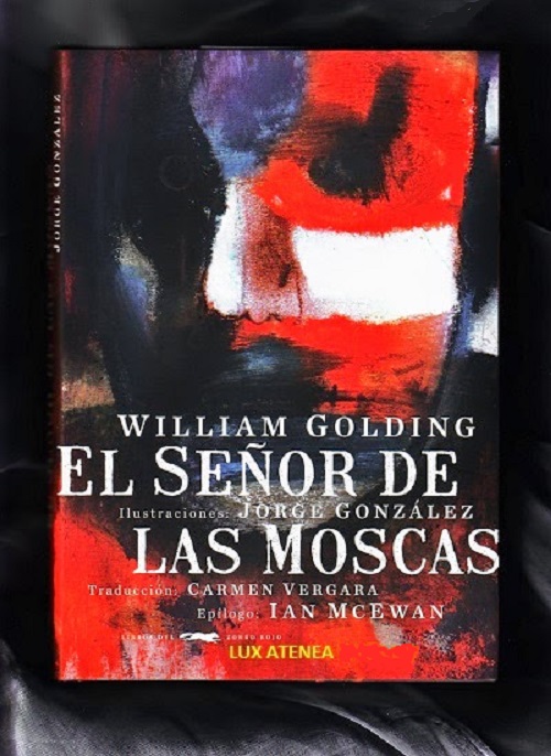 WILLIAM GOLDING EL SEÑOR DE LAS MOSCAS JORGE GONZALEZ