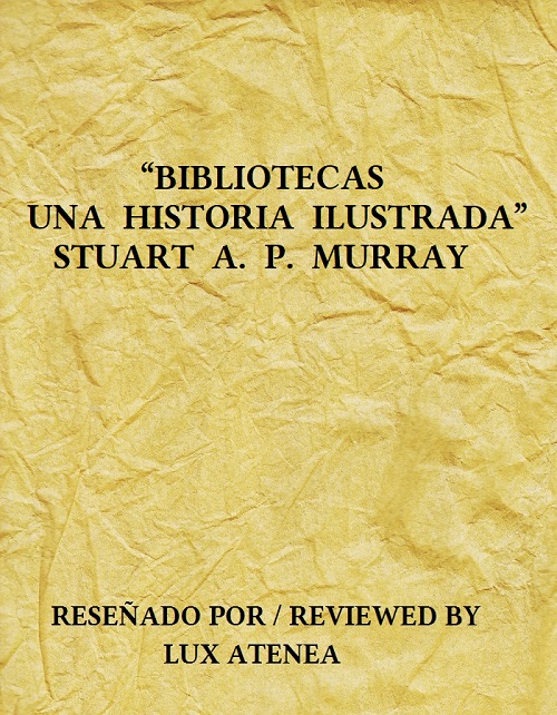 BIBLIOTECAS UNA HISTORIA ILUSTRADA