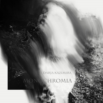 DARJA KAZIMIRA MONOCHROMIA cover