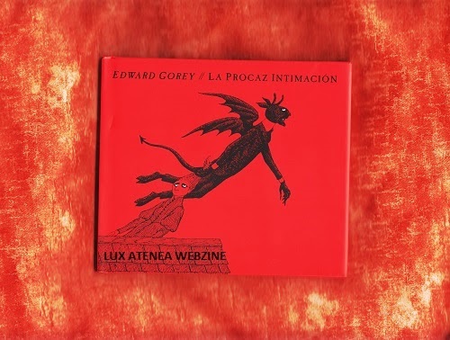 EDWARD GOREY LA PROCAZ INTIMACION LIBROS DEL ZORRO ROJO