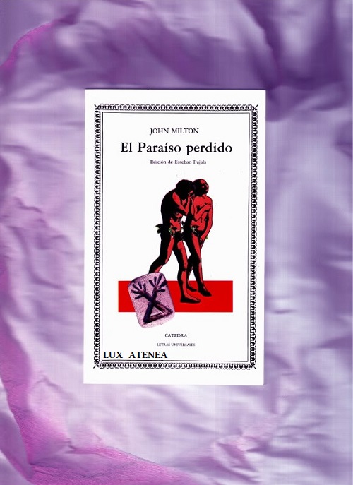 JOHN MILTON EL PARAISO PERDIDO CATEDRA