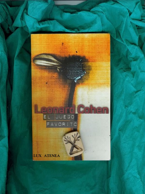LEONARD COHEN EL JUEGO FAVORITO EDICIONES B