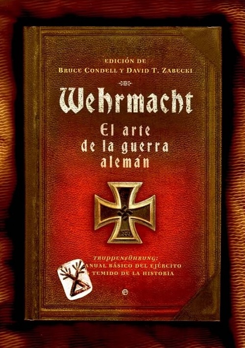 WEHRMACHT EL ARTE DE LA GUERRA ALEMAN LA ESFERA DE LOS LIBROS