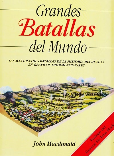 GRANDES BATALLAS DEL MUNDO JOHN MacDONALD EDICIONES FOLEO