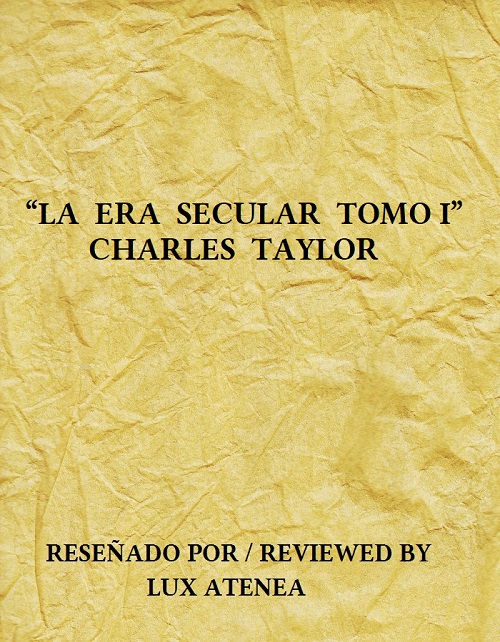 LA ERA SECULAR TOMO I CHARLES TAYLOR