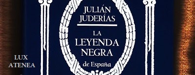 LA LEYENDA NEGRA DE ESPAÑA JULIAN JUDERIAS ESFERA DE LOS LIBROS pic2