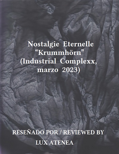 Nostalgie Eternelle Krummhörn Industrial Complexx