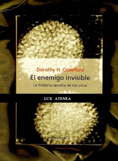 DOROTHY H CRAWFORD EL ENEMIGO INVISIBLE ediciones peninsula