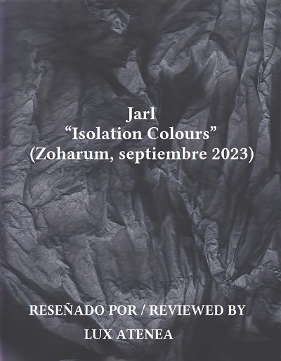 Jarl - Isolation Colours Zoharum