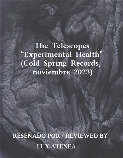The Telescopes - Experimental Health