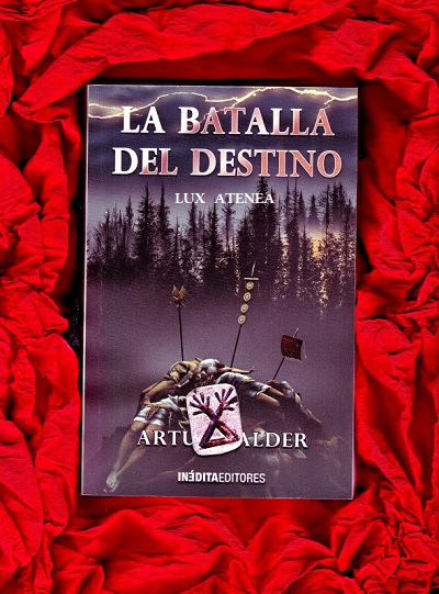 ARTUR BALDER LA BATALLA DEL DESTINO