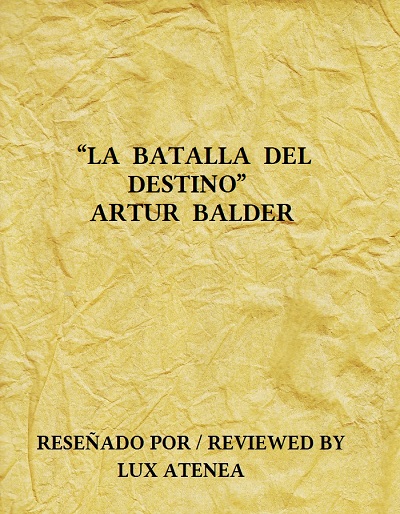 ARTUR BALDER - LA BATALLA DEL DESTINO