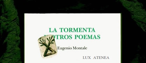 EUGENIO MONTALE LA TORMENTA Y OTROS POEMAS pic1