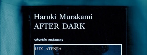 HARUKI MURAKAMI AFTER DARK pic1