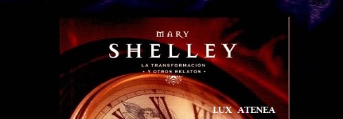 MARY SHELLEY LA TRANSFORMACION y otros relatos pic1