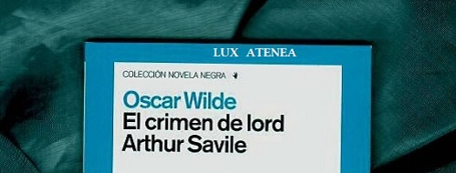 OSCAR WILDE - EL CRIMEN DE LORD ARTHUR SAVILE pic1