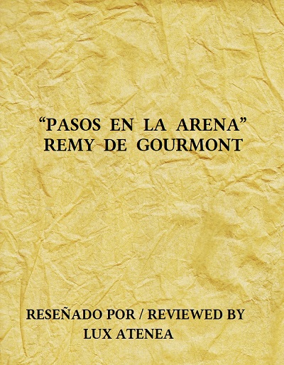 REMY DE GOURMONT - PASOS EN LA ARENA