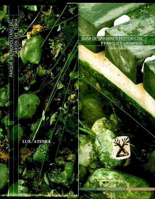 valencia guia de jardines historicos y parques urbanos