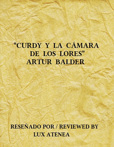 ARTUR BALDER - CURDY Y LA CAMARA DE LOS LORES