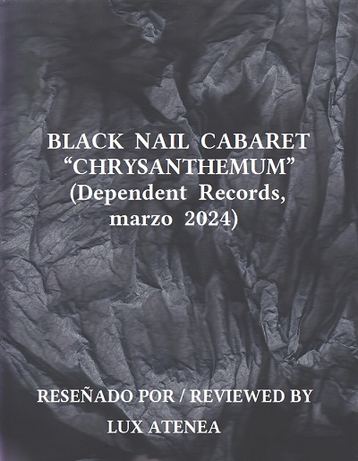 BLACK NAIL CABARET - CHRYSANTHEMUM