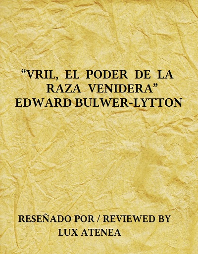 EDWARD BULWER-LYTTON - VRIL EL PODER DE LA RAZA VENIDERA