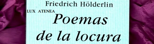 FRIEDRICH HOLDERLIN POEMAS DE LA LOCURA pic1