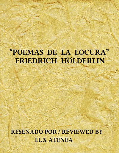 FRIEDRICH HOLDERLIN - POEMAS DE LA LOCURA