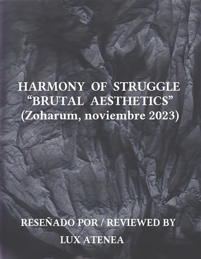 HARMONY OF STRUGGLE - BRUTAL AESTHETICS