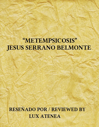 JESUS SERRANO BELMONTE - METEMPSICOSIS