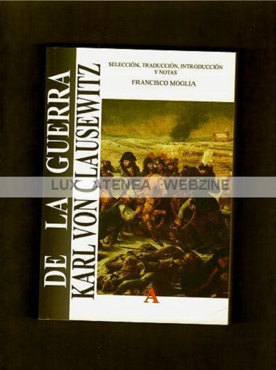 KARL VON CLAUSEWITZ DE LA GUERRA