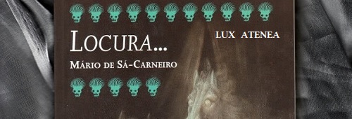 MARIO DE SA-CARNEIRO LOCURA pic1