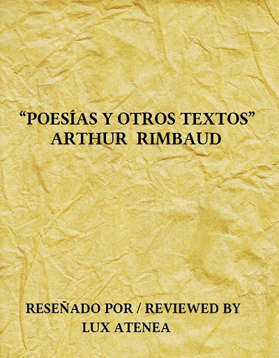 ARTHUR RIMBAUD - POESIAS Y OTROS TEXTOS