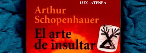 ARTHUR SCHOPENHAUER EL ARTE DE INSULTAR pic1