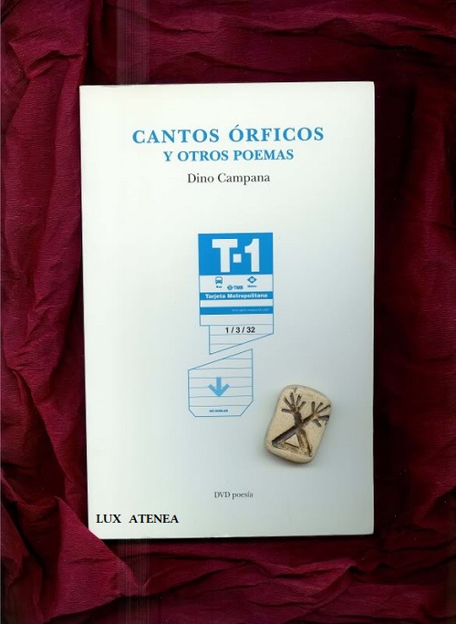 DINO CAMPANA CANTOS ORFICOS Y OTROS POEMAS