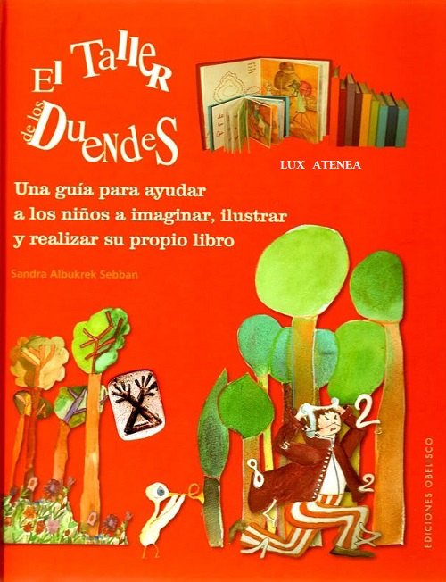 EL TALLER DE LOS DUENDES SANDRA ALBUKREK SEBBAN