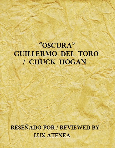 GUILLERMO DEL TORO CHUCK HOGAN - OSCURA